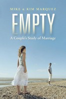 Mike &. Kim Marquez | Empty | Taschenbuch | Englisch (2013) | Westbow Press