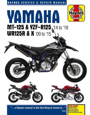 Yamaha MT-125 & YZF-R125 (14-18), WR125R/X (09-15) by Haynes Publishing Paperbac