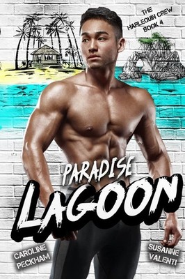Paradise Lagoon (The Harlequin Crew)