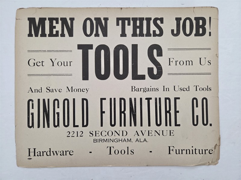 c1910 antique GINGOLD FURNITURE CO birmingham al TOOLS cardboard SIGN advertuse