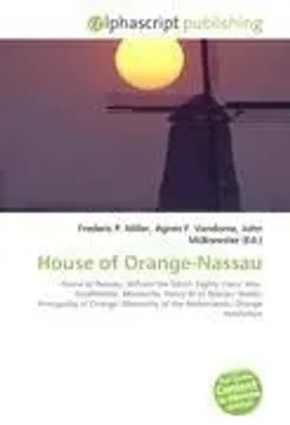Frederic P. Miller (U. A.) | House Of Orange-Nassau | Taschenbuch | Englisch-image