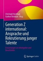 Generation Z International: Ansprache Und Rekrutierung Junger Talente Chris ...