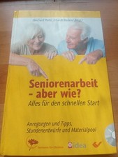 Seniorenarbeit - aber wie?