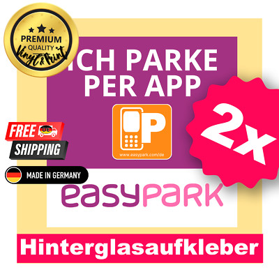 2X EASYPARK EASY PARK Hinterglasaufkleber Aufkleber Vignette Sticker 5.7x5.7 cm