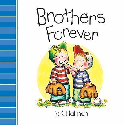 Brothers Forever (My Family) by Hallinan, P.K ...