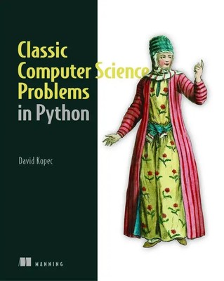 David Kopec | Classic Computer Science Problems in Python | Taschenbuch (2019)