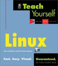 Teach Yourself Linux by Steve Oualline; Eric Foster-Johnson