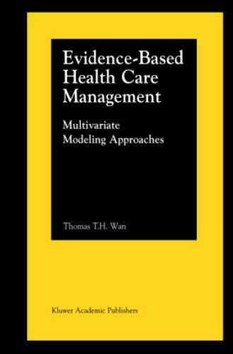 Thumbnail - Evidence-based Health Care Management Multivariate Modeling Approaches