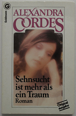 Alexandra Cordes   Sehnsucht ist mehr als ein Traum