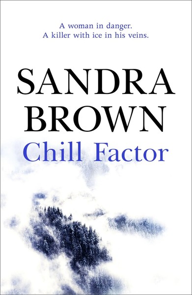 Sandra Brown | Chill Factor | Taschenbuch | Englisch (2006) | 389 S. | Cassell-image