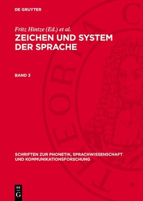 Zeichen Und System Der Sprache  Band 3