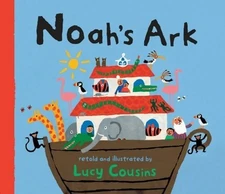 Noah's Ark Board Book by Cousins, Lucy Board book Book The Fast Free Shipping