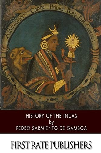 History of the Incas By Pedro Sarmiento de Gamboa - Image 2