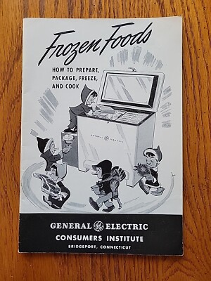 Vtg GE General Electric Consumers Institute Frozen Foods Guide To Prepare Cook