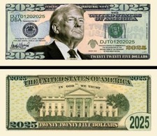 TRUMP 2025! MILLION DOLLAR US BILL Donald President United States History USA
