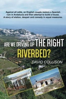 Are We Driving up the Right Riverbe..., Collison, David
