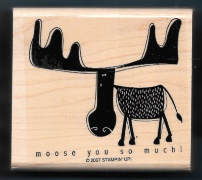 MOOSE YOU SO MUCH Word Northern Forest Wildlife Animal Stampin' Up! RUBBER STAMP