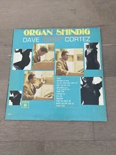 Organ Shindig  -- Dave "Baby” Cortez Vinyl LP - Roulette R25298