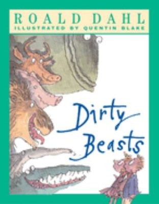 Dirty Beasts Paperback Roald Dahl