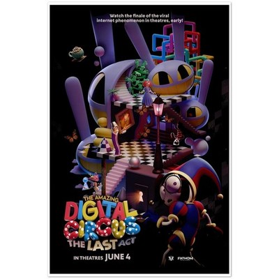 The Amazing Digital Circus The Last Act Movie Poster