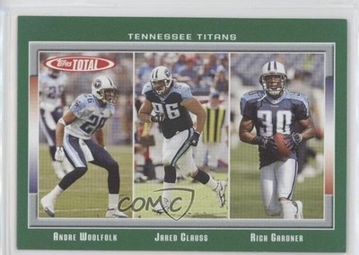2006 Topps Total Andre Woolfolk Jared Clauss Rich Gardner #397 1z4