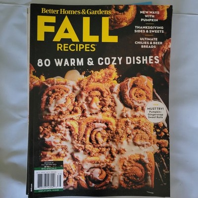 Fall Recipes: BETTER HOMES AND GARDENS Magazine 2026 ~ 80 Warm Dishes & Recipes 
