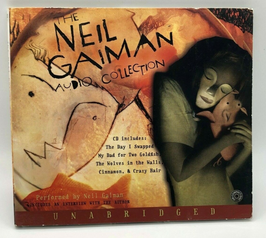 Neil Gaiman s Audio Collection Performed By Neil Gaiman Unabridged 