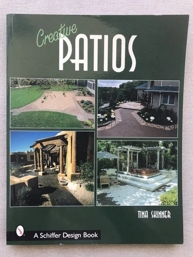 Creative Patios by Tina Skinner (Softcover, New, Home Improvement)