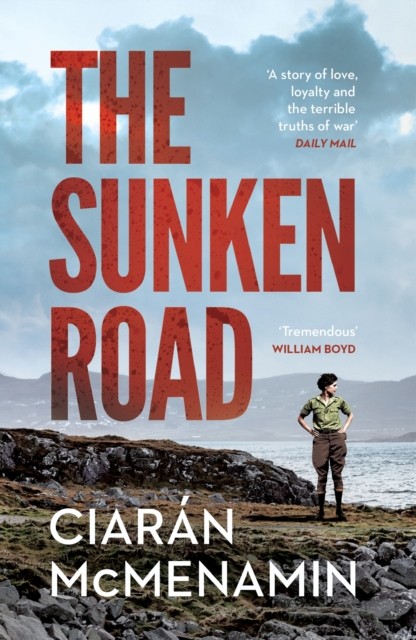 The Sunken Road: A powerful and authentic novel by Ciaran Mcmenamin (PB 2022) - Image 2