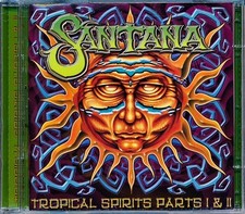 CD Santana - Tropical Spirits Part 1 & 2