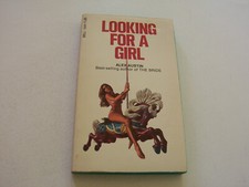 LOOKING FOR A GIRL  1973  ALEX AUSTIN    REIGNING STUD MEETS THE PERFECT GIRL
