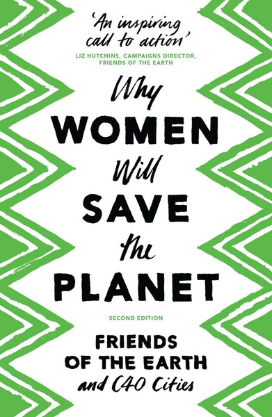 Why Women Will Save The Planet | Friends Of The Earth | Englisch | Taschenbuch-image