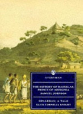Rasselas And Dinarbas (Everyman),Samuel Johnson, Cornelia Knight