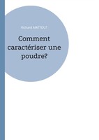 Richard Mattout | Comment CaractéRiser Une Poudre? | Taschenbuch | FranzöSisch