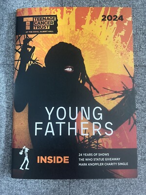 Young Fathers Teenage Cancer London 2024 Charity Programme