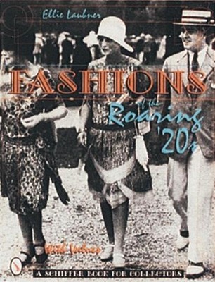 Fashions of the Roaring '20s by Ellie Laubner (English) Paperback Book