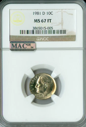 1981 D ROOSEVELT DIME NGC MS67 FT PQ 2ND FINEST MAC SPOTLESS .