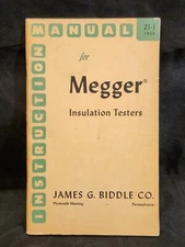 1966 Megger Insulation Testers Instruction Manual by James G. Biddle Co.