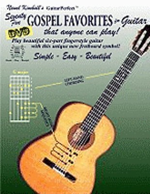 Seventy-Five Gospel Favorites for Guitar: That Anyone Can Play by Newel Kimball