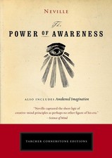 The Power of Awareness (Tarcher Cornerstone Editions) - paperback Neville