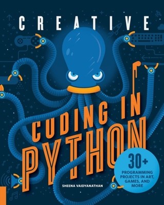 CREATIVE CODING IN PYTHON by Sheena Vaidyanathan Paperback Self Help Business