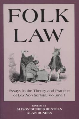 Folk Law: Essays in the Theory and Practice of Lex Non Scripta (2 Volumes), , Ne