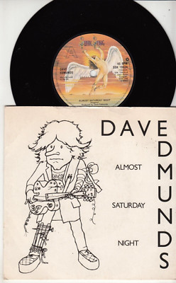 DAVE EDMUNDS - ALMOST SATURDAY NIGHT - MINT UK IMPORT 45 WPS - UNPLAYED NEW