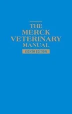 The Merck Veterinary Manual, 8th Edition by Merck & Co;Merial Limited