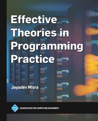 Effective Theories In Programming Practice