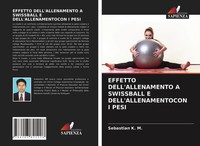Sebastian K. M. | Effetto Dell'allenamento A Swissball E Dell'allenamentocon...