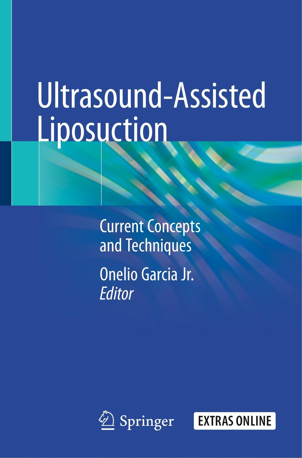 Thumbnail - Ultrasound-assisted Liposuction | Onelio Garcia Jr. | Taschenbuch |