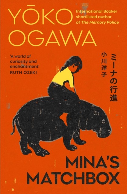 Mina's Matchbox by Yoko Ogawa (Paperback Book)