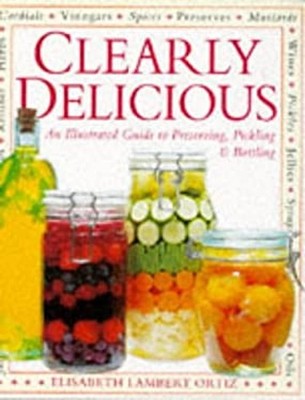 Clearly Delicious Paperback Elisabeth Lambert Ortiz