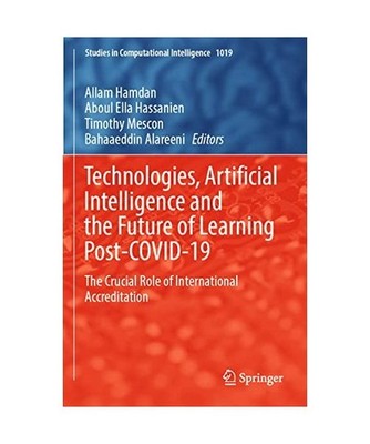 Technologies, Artificial Intelligence and the Future of Learning Post-COVID-19: 